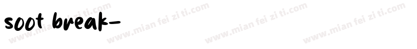 soot break字体转换